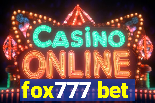 fox777 bet